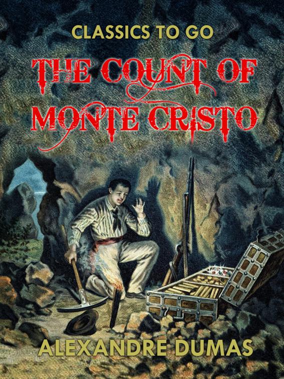 The Count of Monte Cristo, Classics To Go