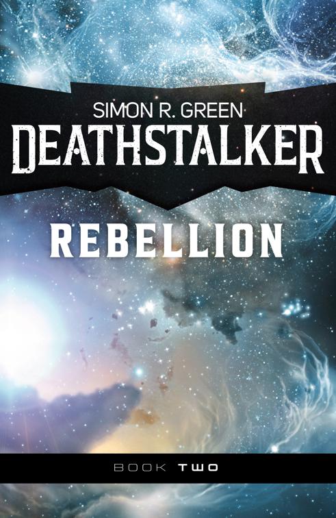 Deathstalker Rebellion, Deathstalker