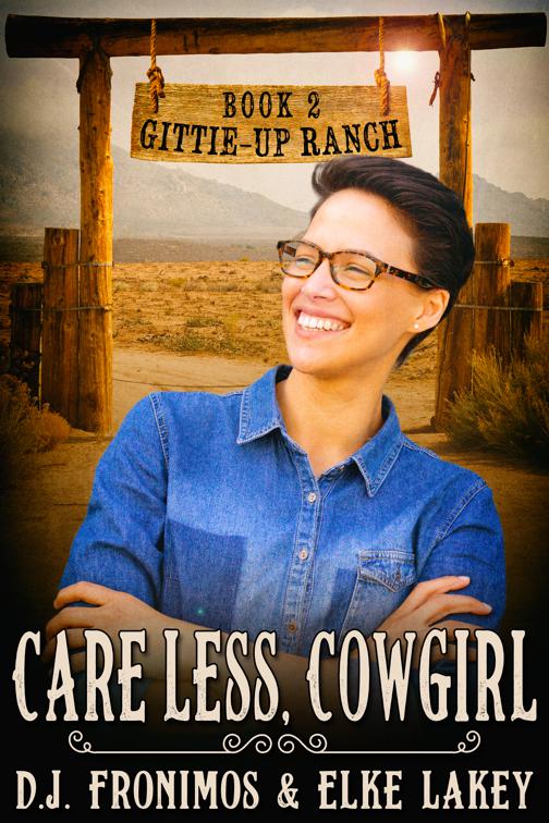 Care Less, Cowgirl