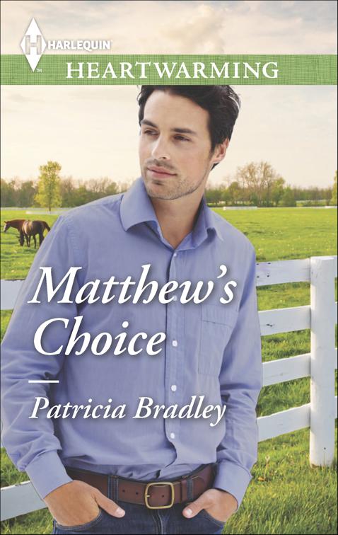 Matthew&#x27;s Choice
