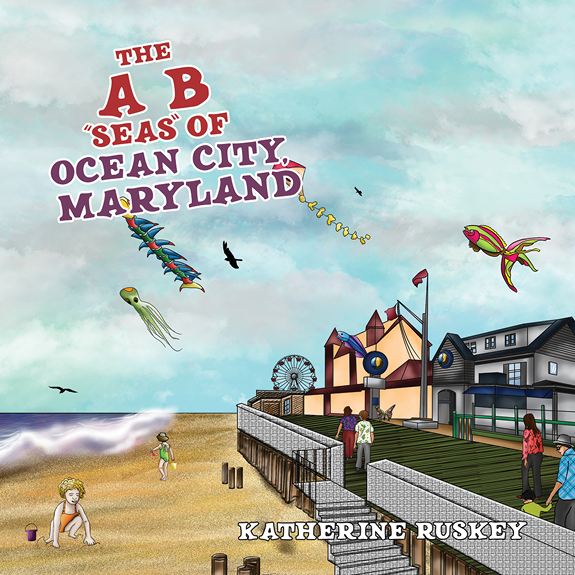 The A B “Seas” of Ocean City, Maryland