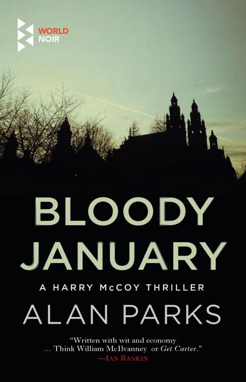 Bloody January, The Harry McCoy Thrillers