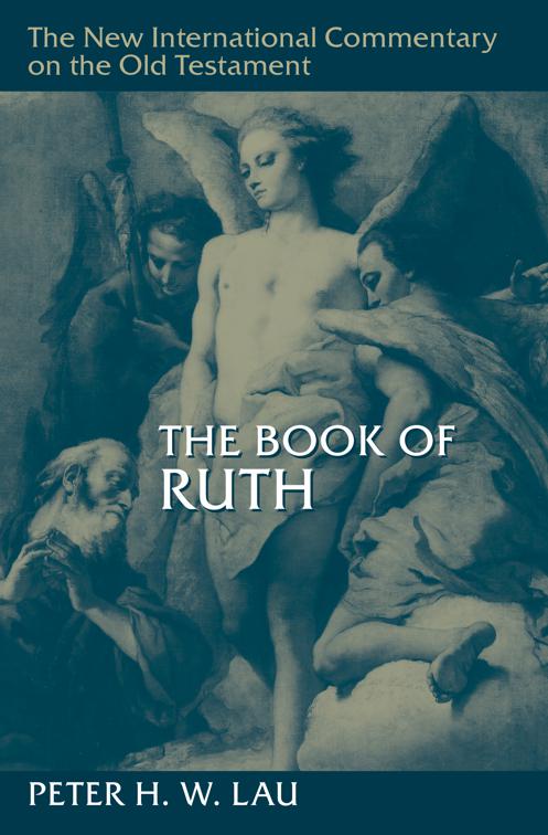 The Book of Ruth, New International Commentary on the Old Testament (NICOT)