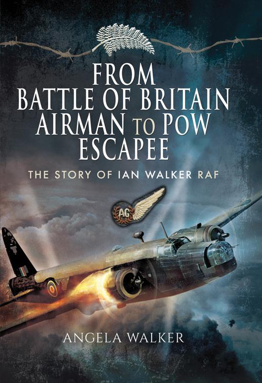 From Battle of Britain Airman to PoW Escapee