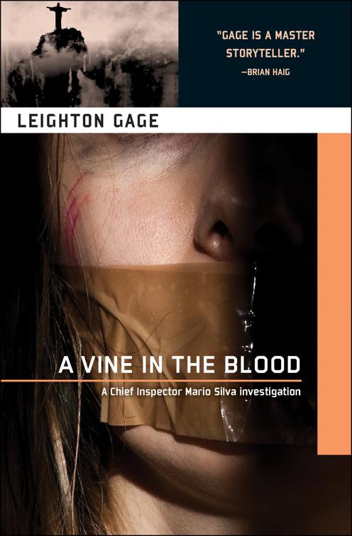 Vine in the Blood, A Chief Inspector Mario Silva Investigation