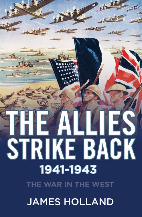 Allies Strike Back, 1941–1943, The War in the West