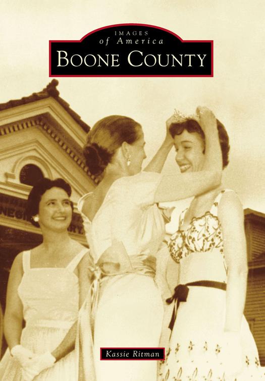 Boone County, Images of America