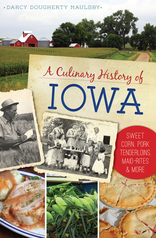 This image is the cover for the book Culinary History of Iowa