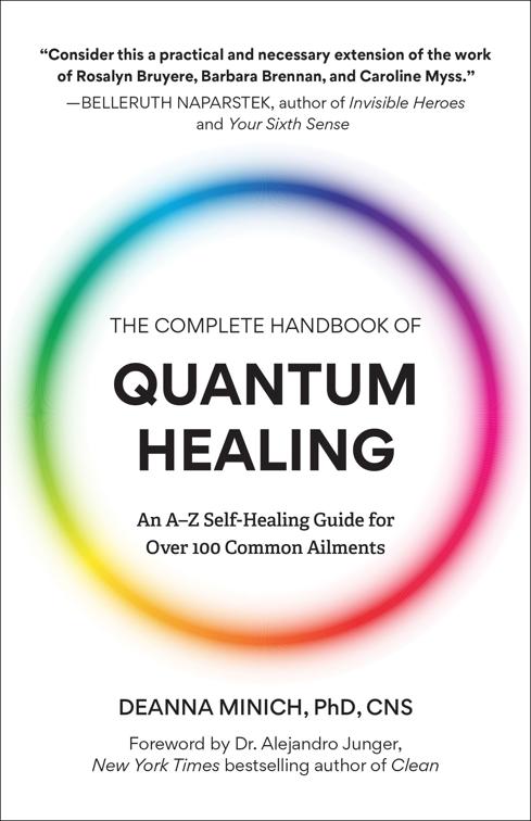 Complete Handbook of Quantum Healing