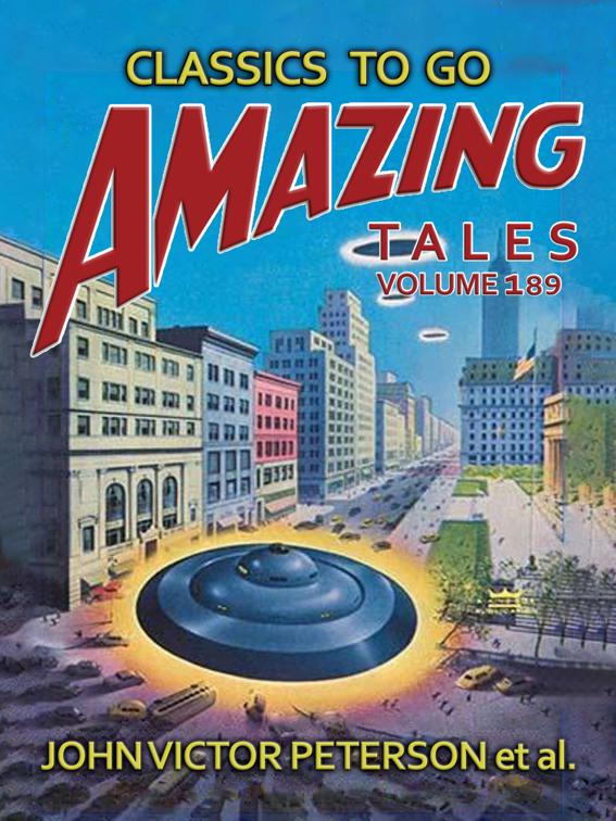 Amazing Tales Volume 189, Classics To Go