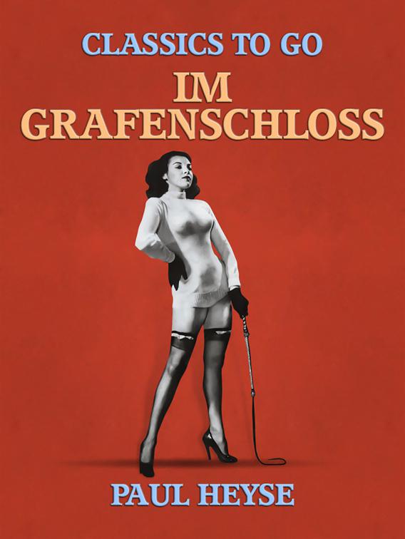 Im Grafenschloss, Classics To Go