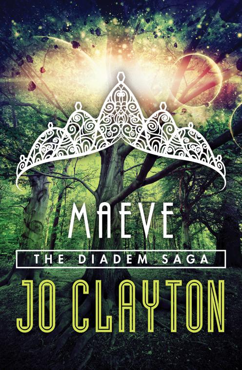 Maeve, The Diadem Saga
