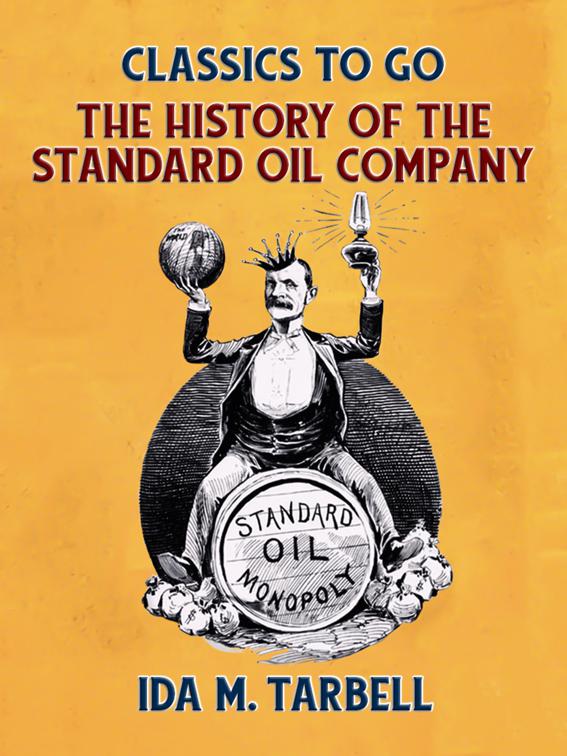 The History of the Standard Oil Company, Classics To Go