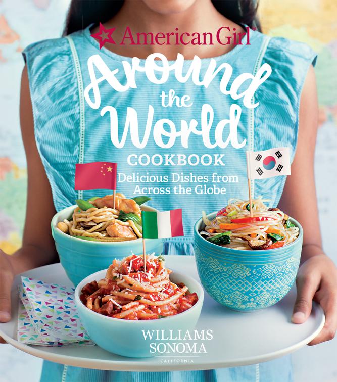 Around the World Cookbook, American Girl