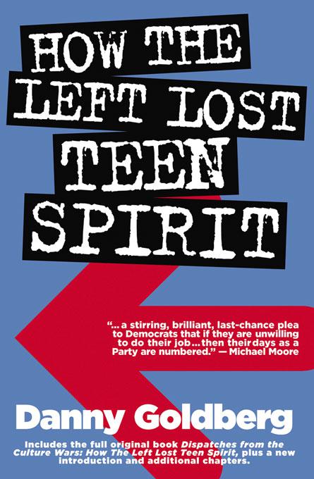 How the Left Lost Teen Spirit