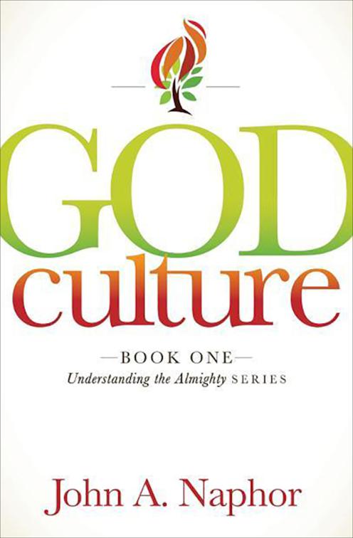God Culture, Understanding the Almighty Series