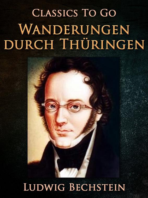 Wanderungen durch Thüringen, Classics To Go