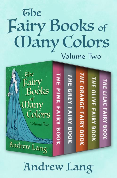 Fairy Books of Many Colors Volume Two, The Fairy Books of Many Colors
