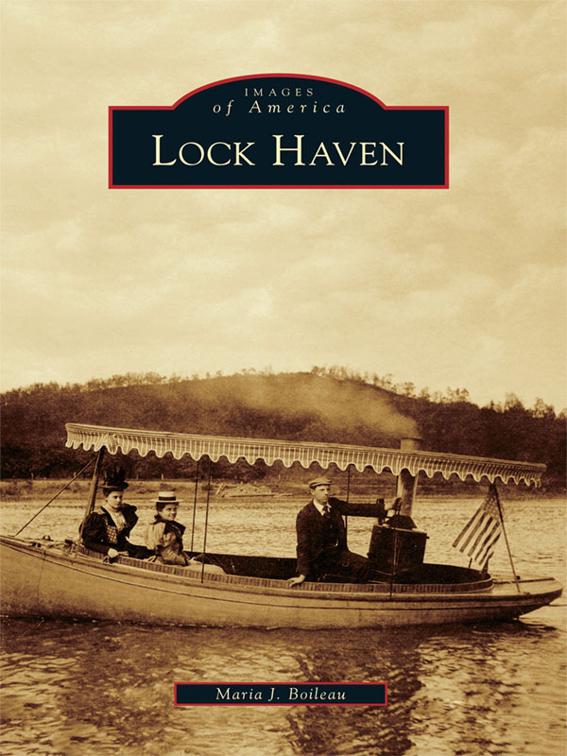 Lock Haven, Images of America