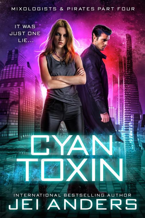 Cyan Toxin, Mixologists and Pirates