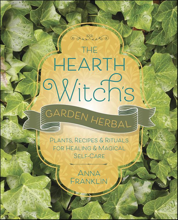 Hearth Witch&#x27;s Garden Herbal