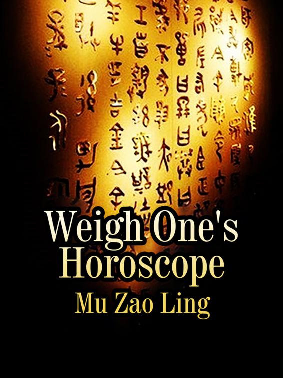 Weigh One&#x27;s Horoscope, Volume 1
