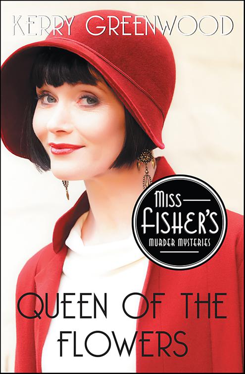Queen of the Flowers, Miss Fisher&#x27;s Murder Mysteries