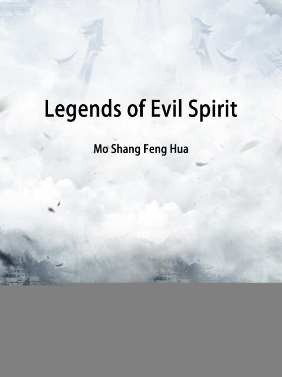 This image is the cover for the book Legends of Evil Spirit, Volume 3