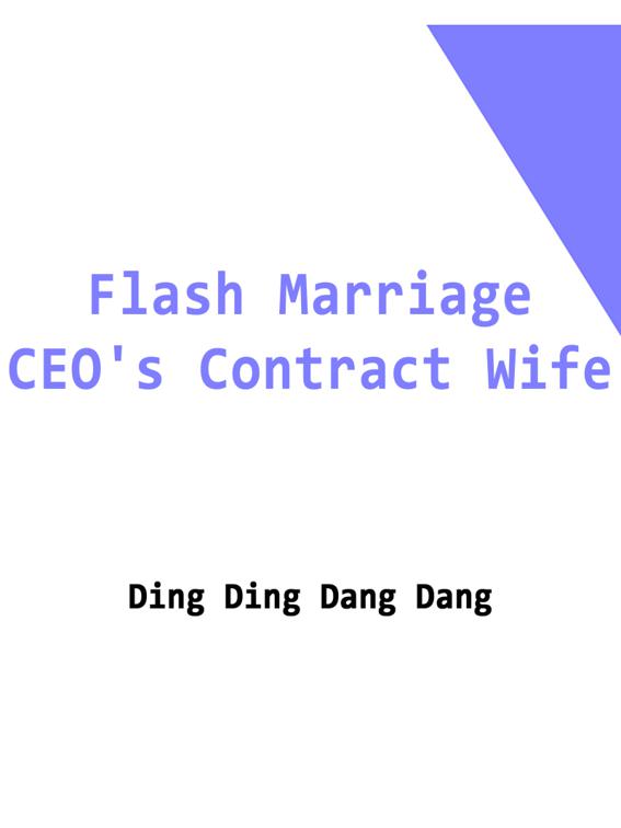 Flash Marriage: CEO&#x27;s Contract Wife, Volume 5