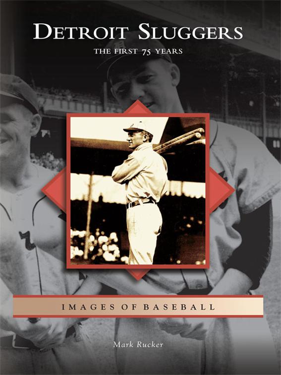 Detroit Sluggers, Images of Baseball