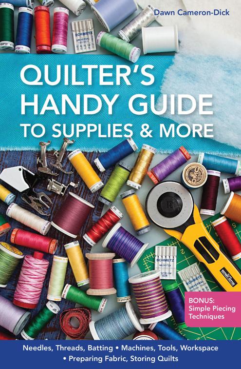 Quilter&#x27;s Handy Guide to Supplies