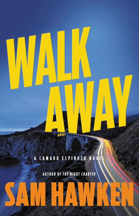 Walk Away, Camaro Espinoza Novels