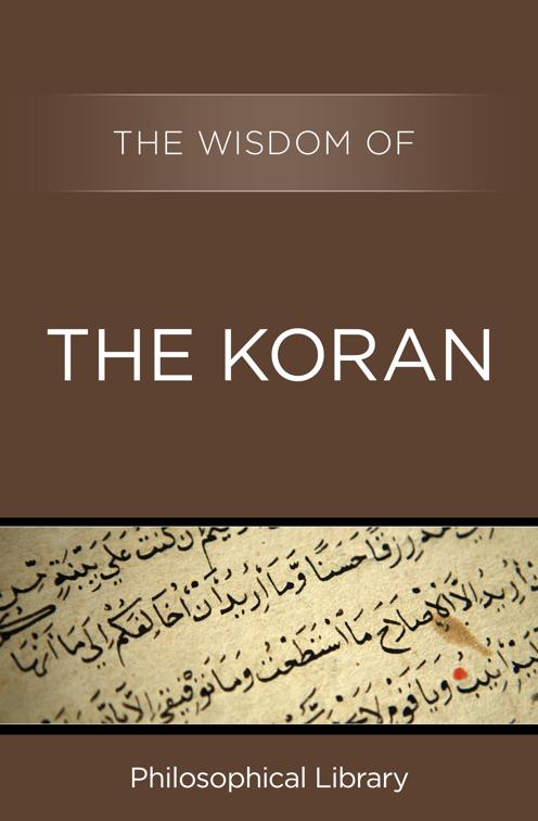 Wisdom of the Koran, Wisdom