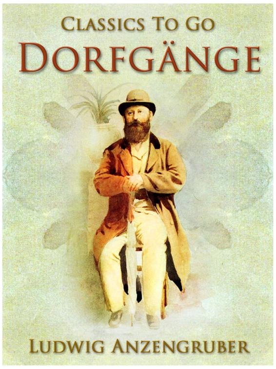 Dorfgänge, Classics To Go