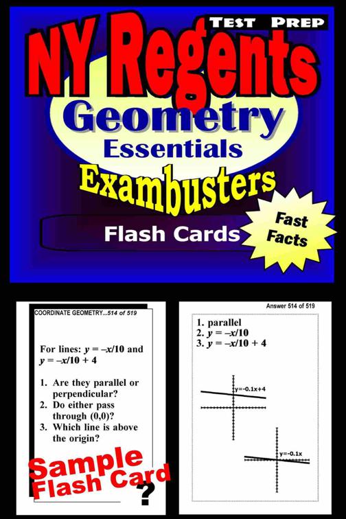 NY Regents Geometry Test Prep Review--Exambusters Flashcards, Exambusters Regents