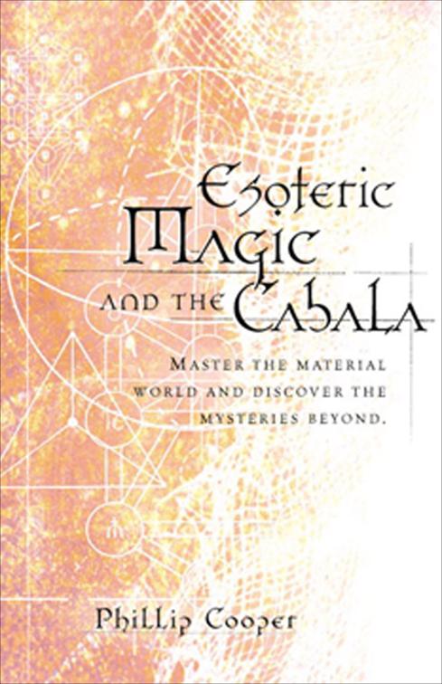 Esoteric Magic and the Cabala