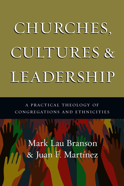 Churches, Cultures and Leadership