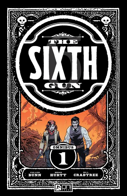 The Sixth Gun Omnibus Vol. 1, The Sixth Gun