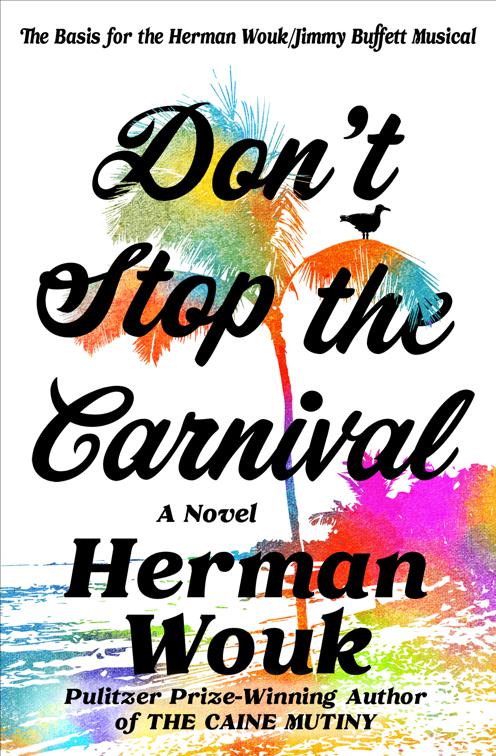 Don&#x27;t Stop the Carnival