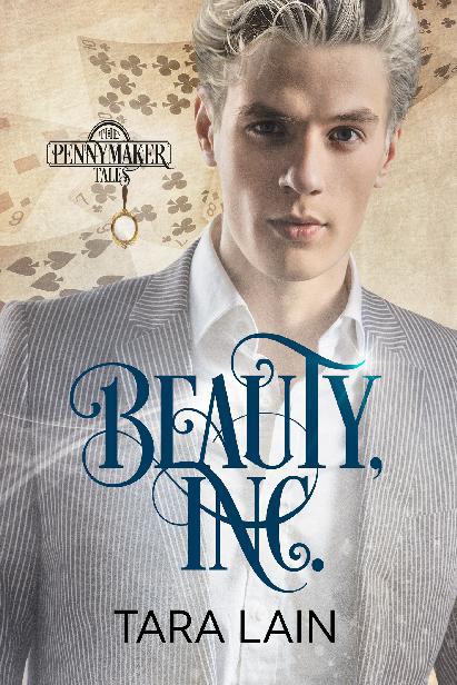 This image is the cover for the book Beauty, Inc. (Français), Les contes de Pennymaker