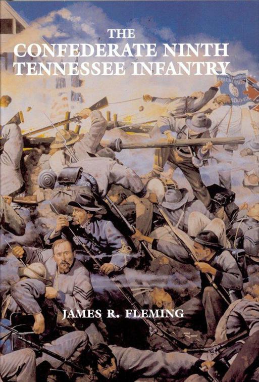 Confederate Ninth Tennessee Infantry