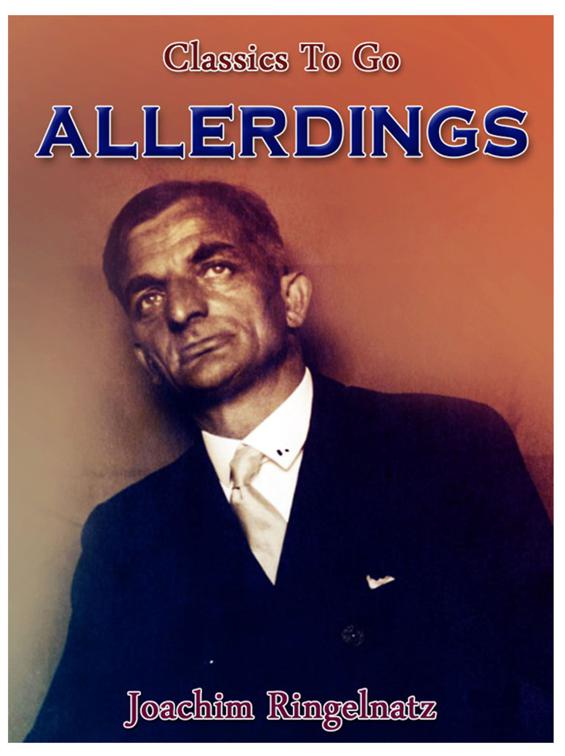 Allerdings, Classics To Go