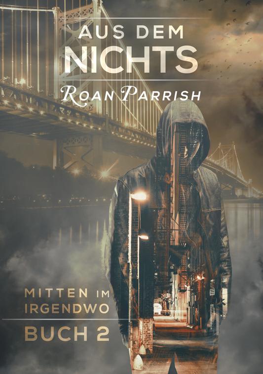 This image is the cover for the book Aus dem Nichts, Mitten im Irgendwo