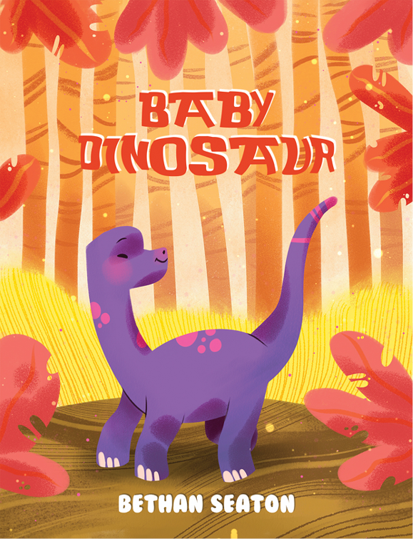 This image is the cover for the book Baby Dinosaur