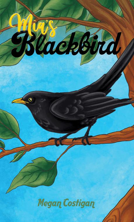 Mia&#x27;s Blackbird