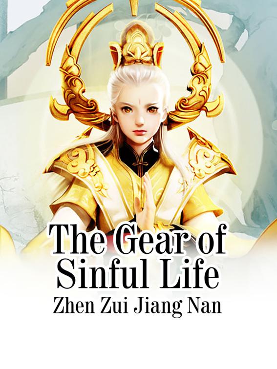 The Gear of Sinful Life, Volume 1