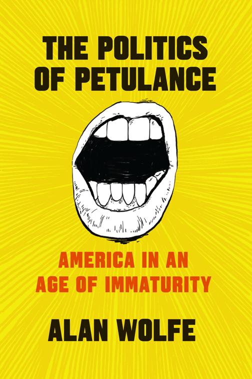 Politics of Petulance