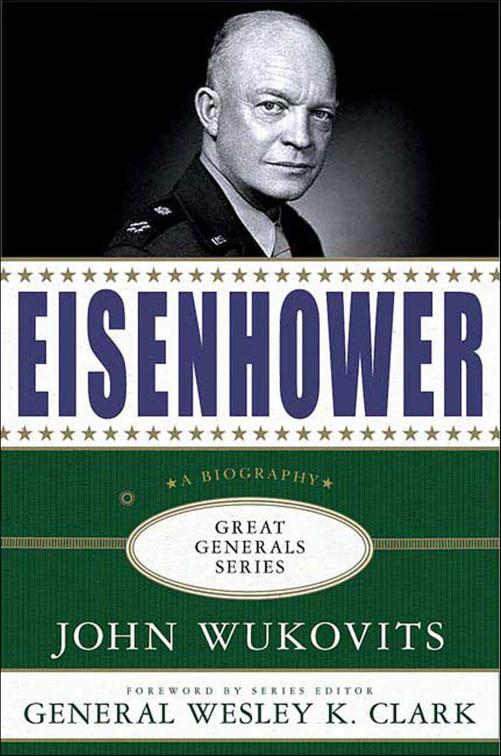 Eisenhower, Great Generals Series