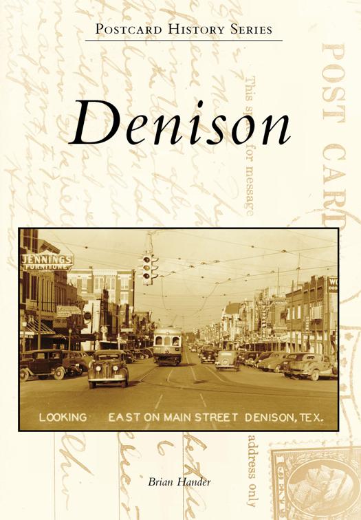 This image is the cover for the book Denison, Postcard History