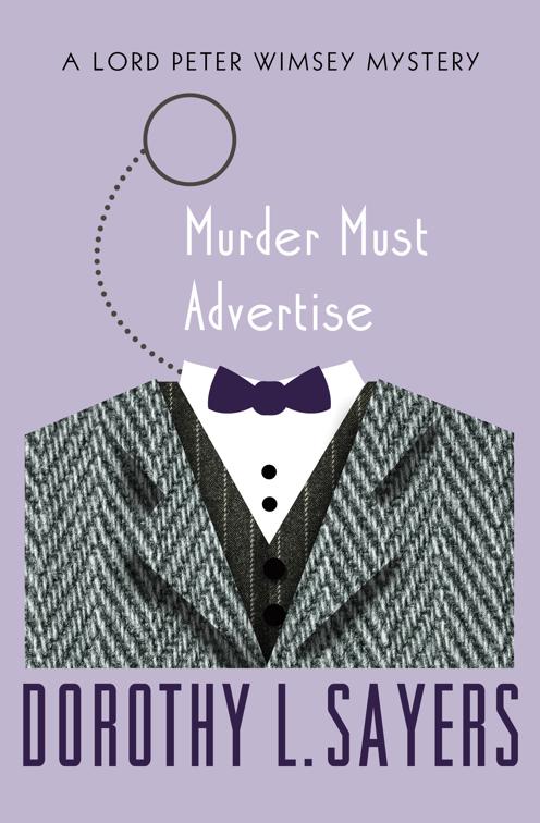 Murder Must Advertise, The Lord Peter Wimsey Mysteries